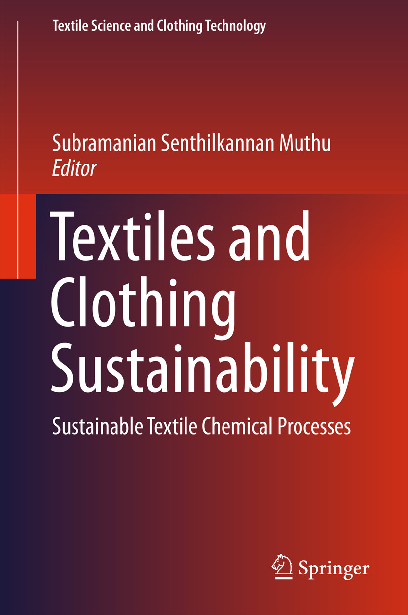 Muthu, Subramanian Senthilkannan - Textiles and Clothing Sustainability, e-bok