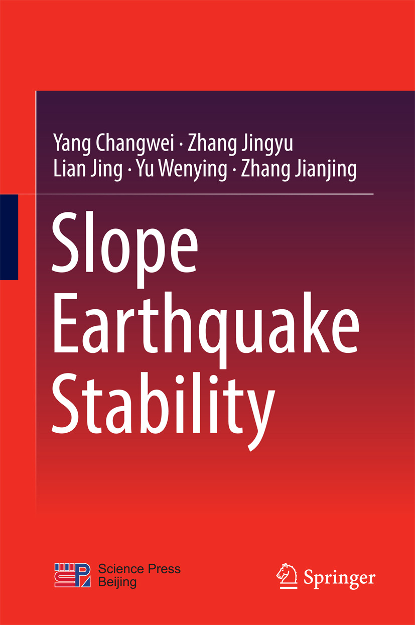 Changwei, Yang - Slope Earthquake Stability, e-kirja