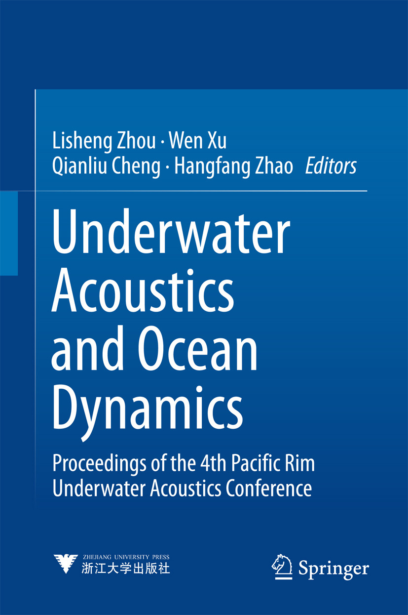 Cheng, Qianliu - Underwater Acoustics and Ocean Dynamics, e-bok
