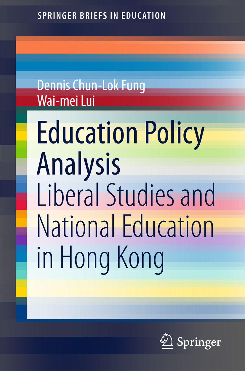 Fung, Dennis Chun-Lok - Education Policy Analysis, ebook