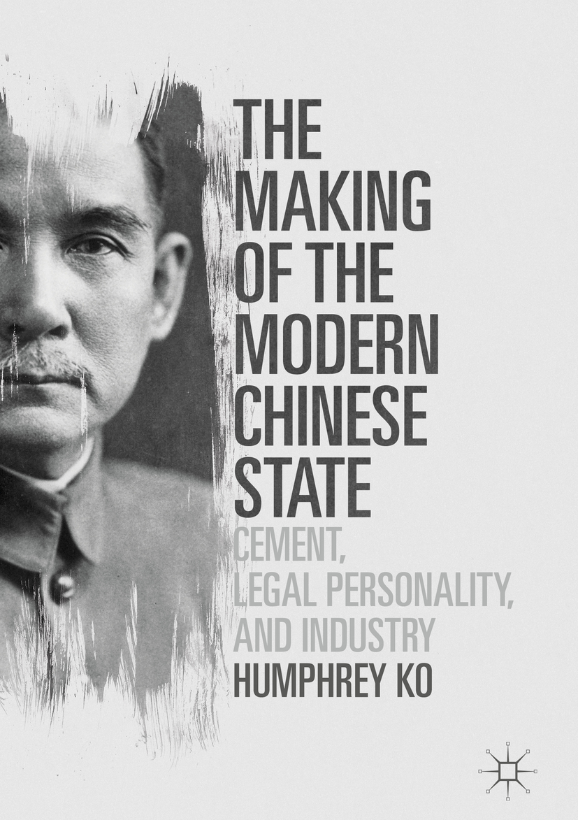 Ko, Humphrey - The Making of the Modern Chinese State, ebook