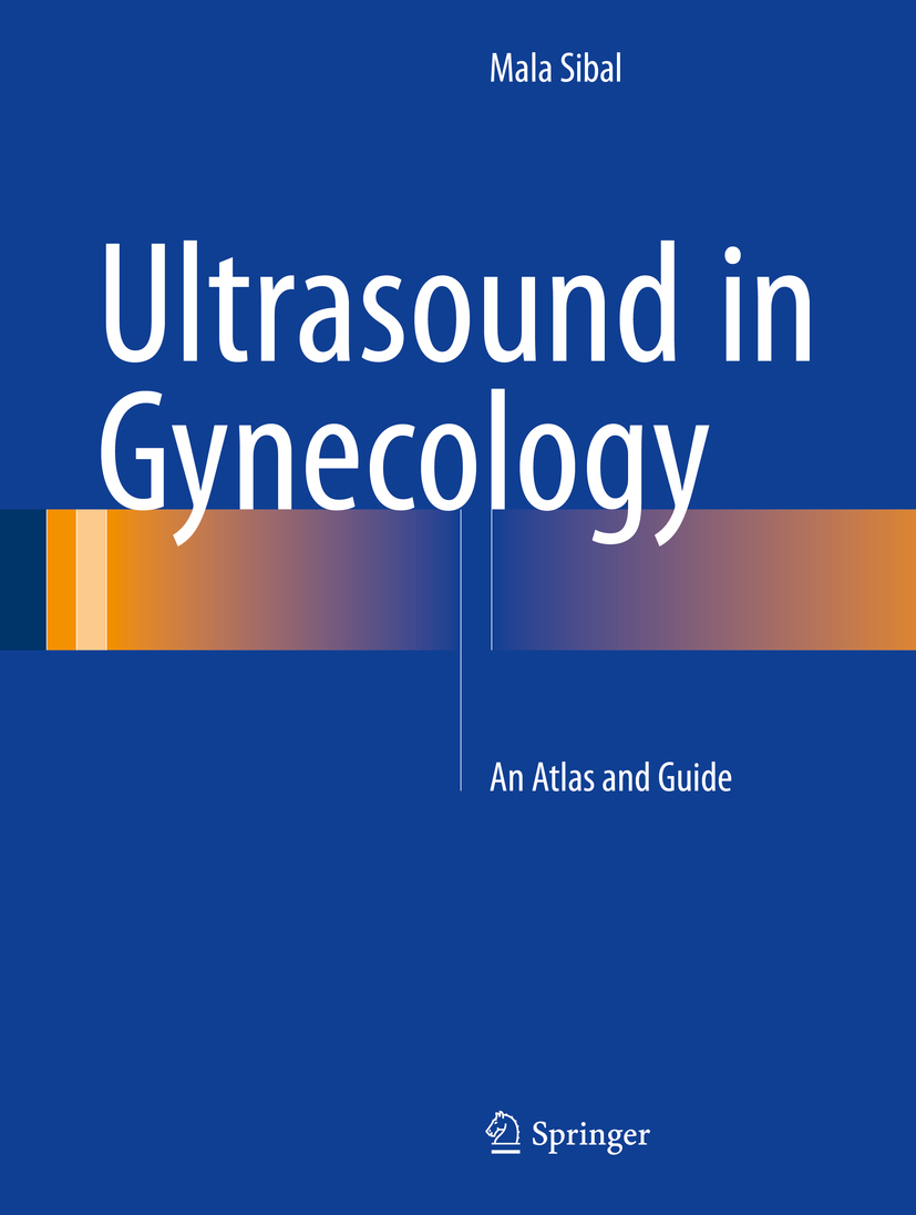 Sibal, Mala - Ultrasound in Gynecology, ebook