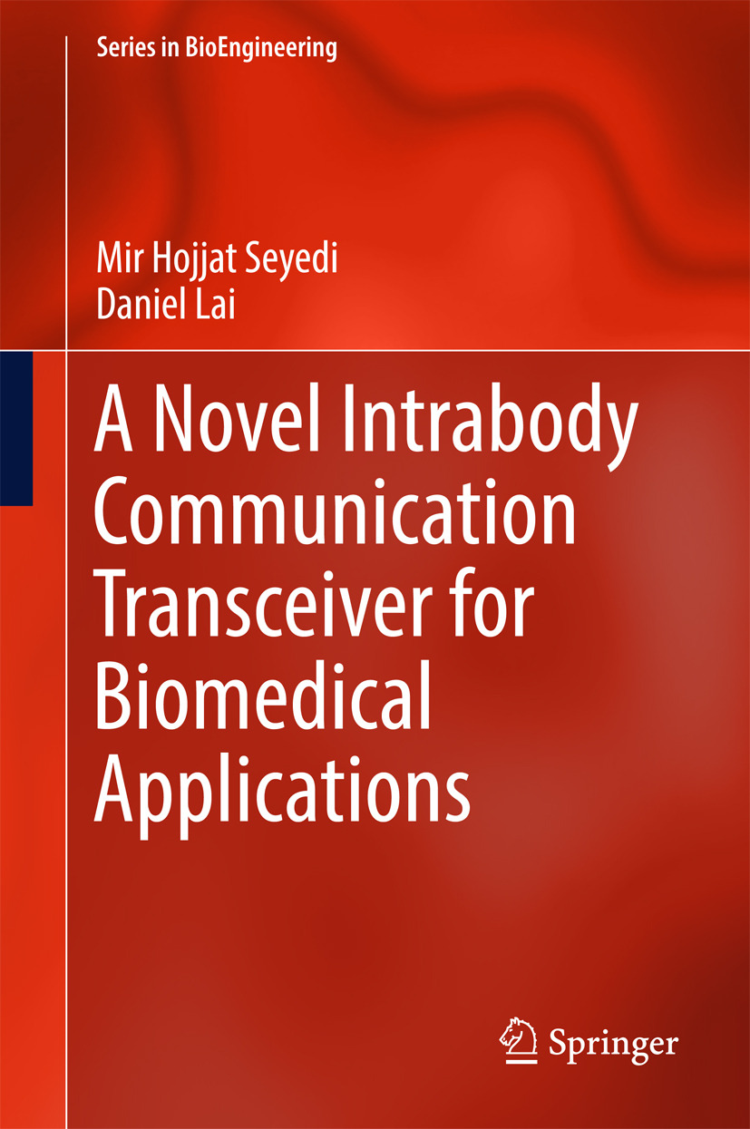Lai, Daniel - A Novel Intrabody Communication Transceiver for Biomedical Applications, e-bok