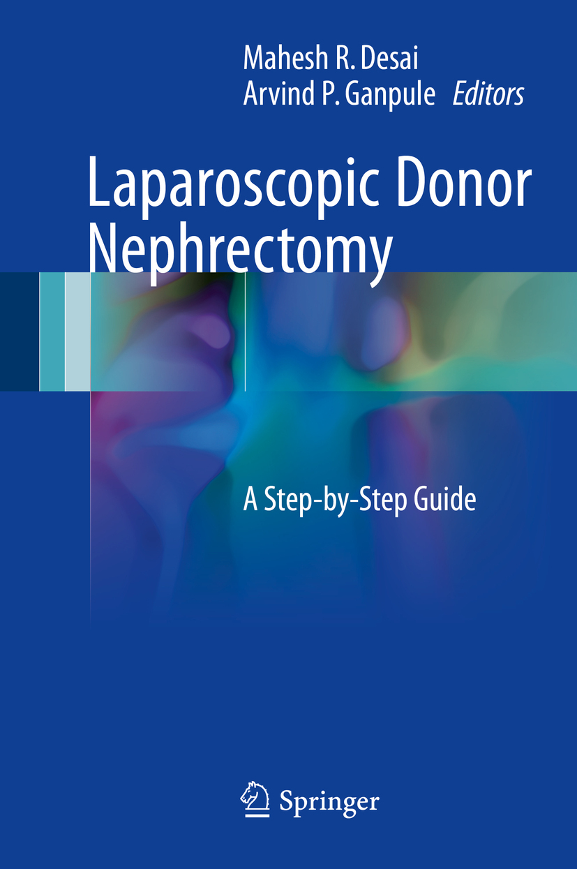 Desai, Mahesh R. - Laparoscopic Donor Nephrectomy, e-bok