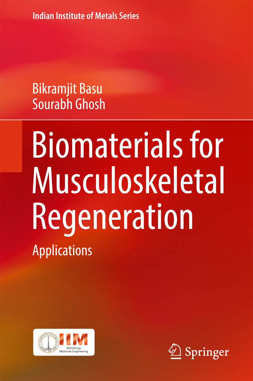 Basu, Bikramjit - Biomaterials for Musculoskeletal Regeneration, ebook