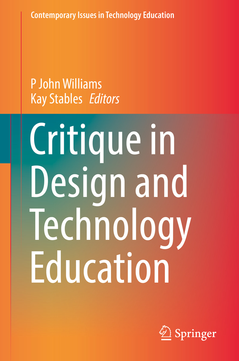 Stables, Kay - Critique in Design and Technology Education, e-kirja