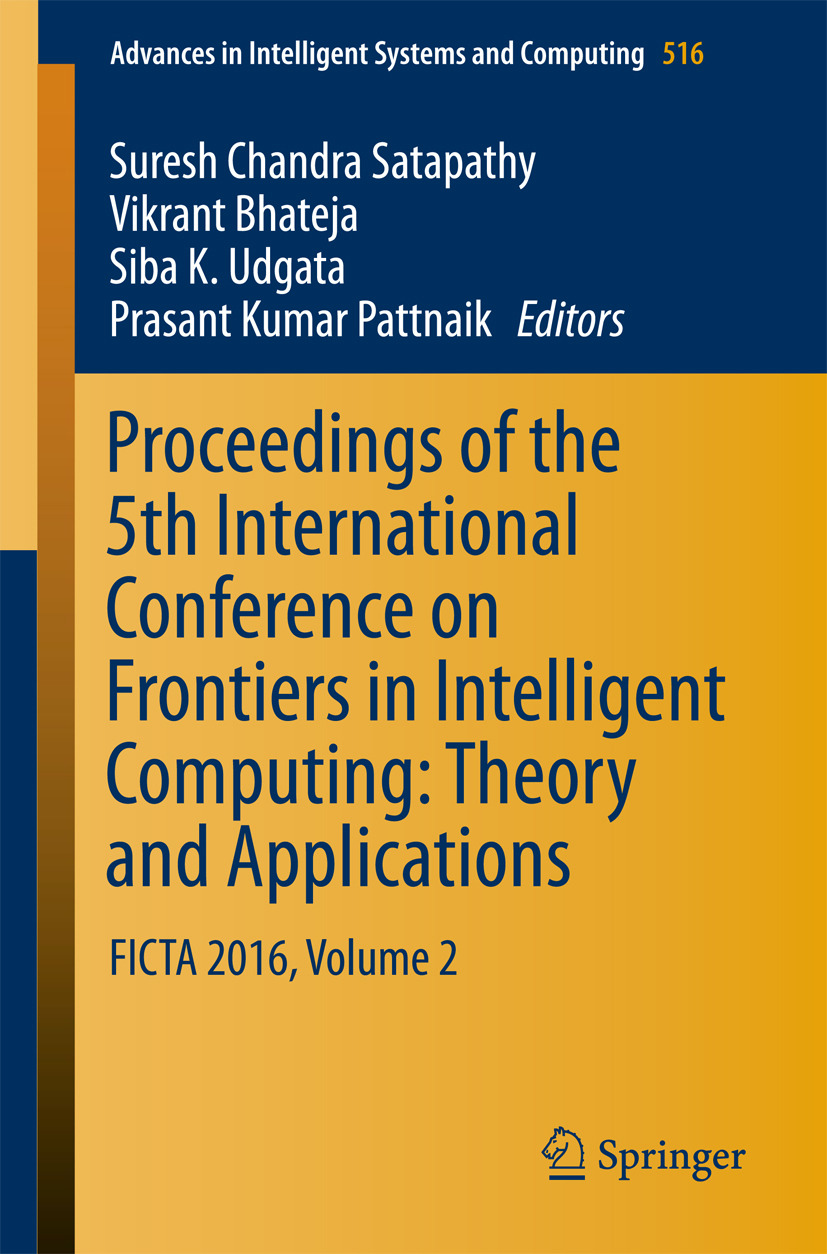 Bhateja, Vikrant - Proceedings of the 5th International Conference on Frontiers in Intelligent Computing: Theory and Applications, ebook