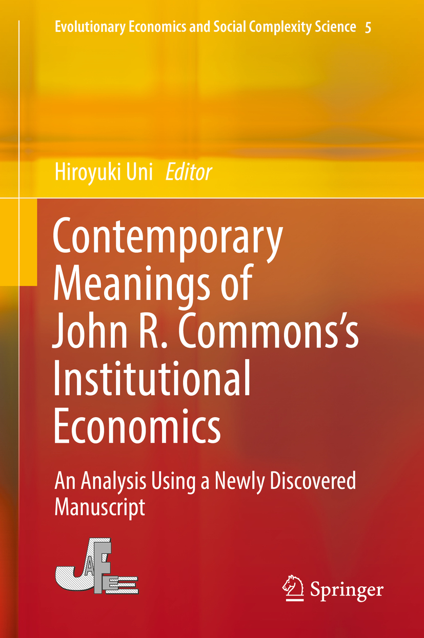 Uni, Hiroyuki - Contemporary Meanings of John R. Commons’s Institutional Economics, e-kirja