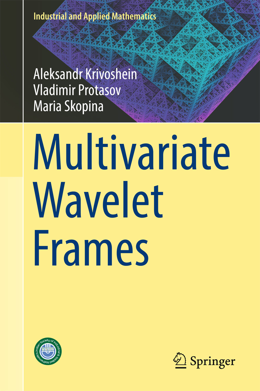 Krivoshein, Aleksandr - Multivariate Wavelet Frames, ebook
