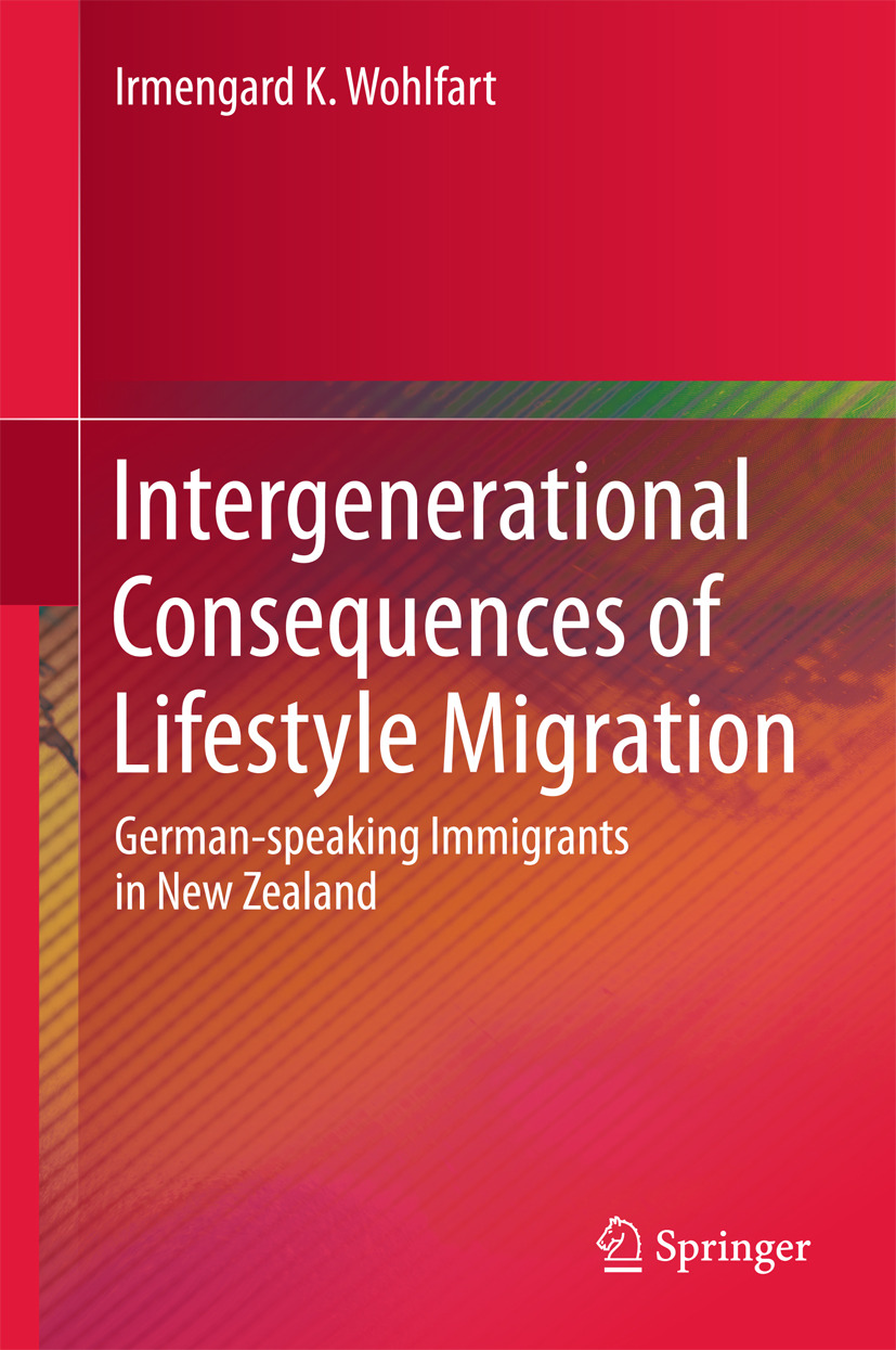Wohlfart, Irmengard K. - Intergenerational Consequences of Lifestyle Migration, e-bok