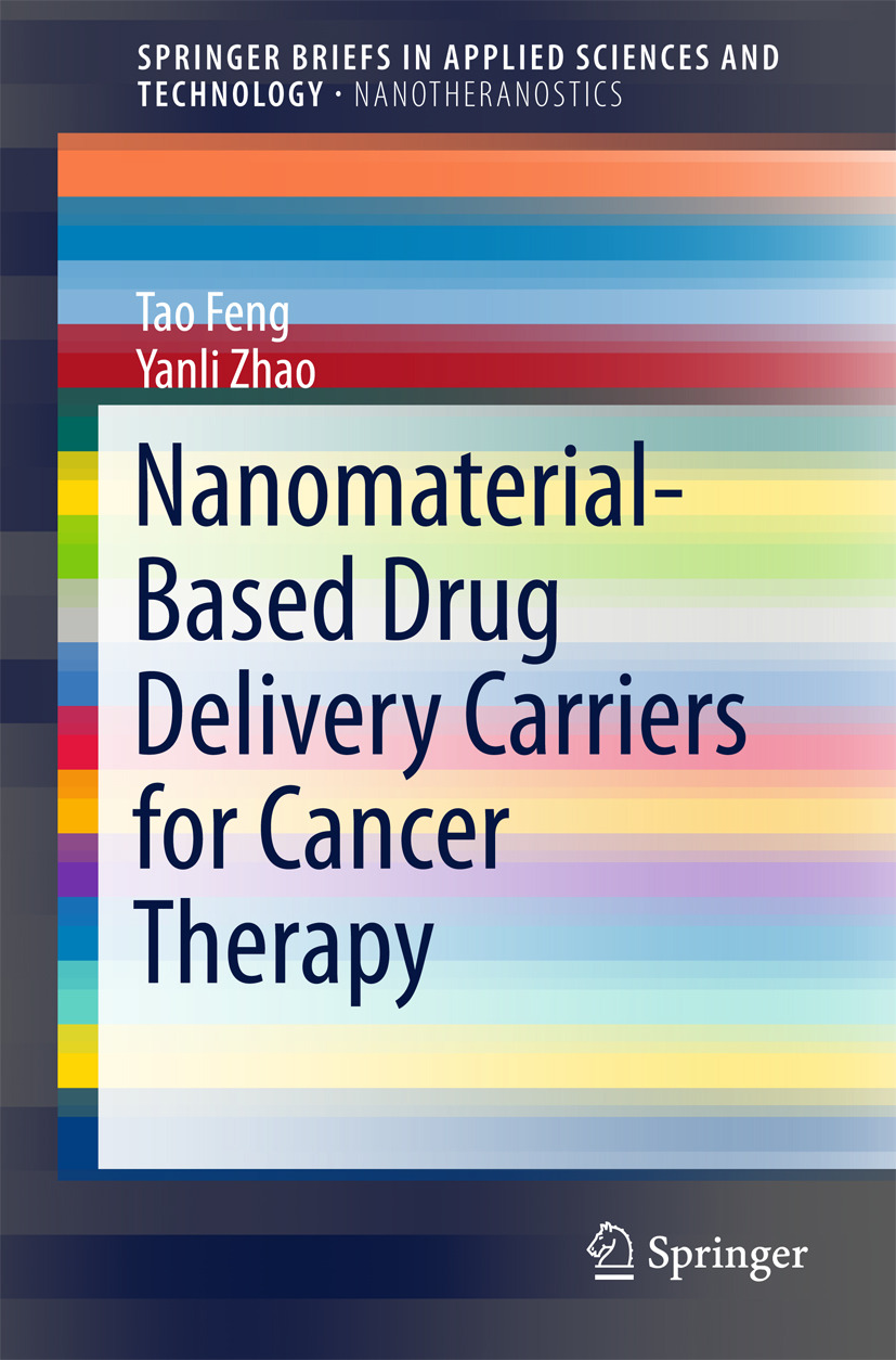 Feng, Tao - Nanomaterial-Based Drug Delivery Carriers for Cancer Therapy, ebook