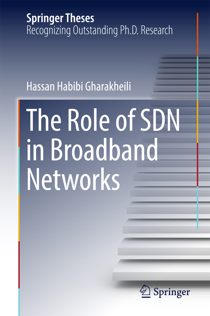 Gharakheili, Hassan Habibi - The Role of SDN in Broadband Networks, ebook