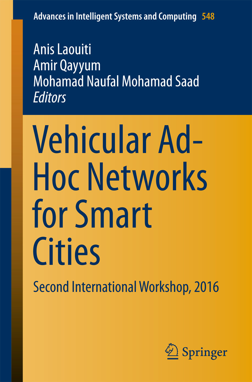 Laouiti, Anis - Vehicular Ad-Hoc Networks for Smart Cities, e-kirja