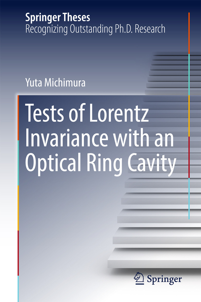 Michimura, Yuta - Tests of Lorentz Invariance with an Optical Ring Cavity, e-bok