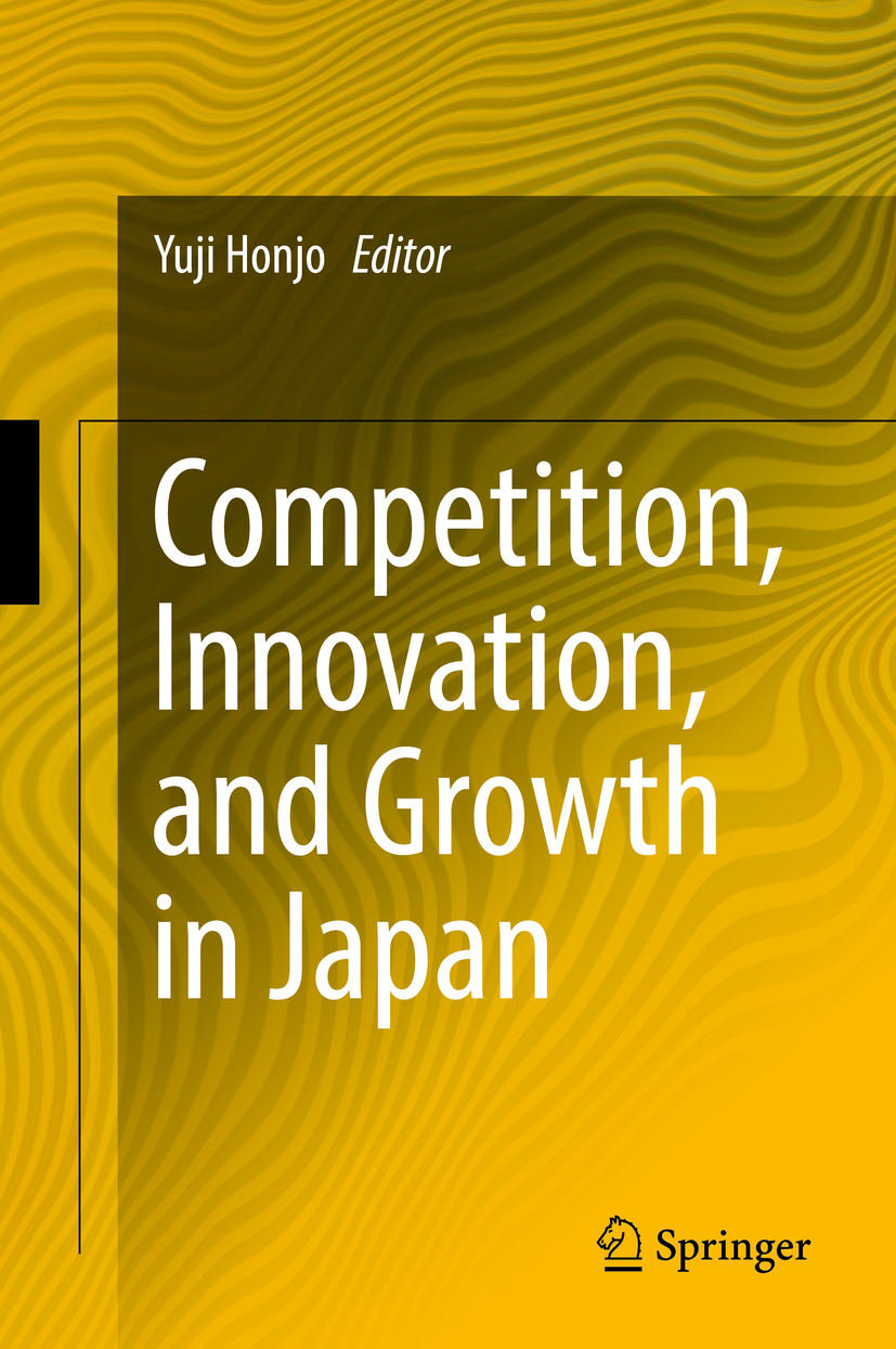 Honjo, Yuji - Competition, Innovation, and Growth in Japan, e-kirja