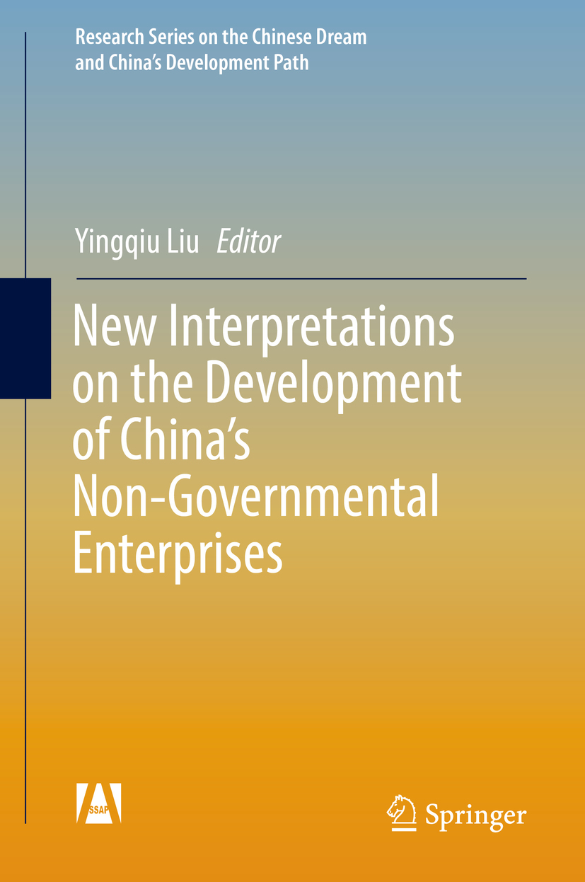 Liu, Yingqiu - New Interpretations on the Development of China’s Non-Governmental Enterprises, ebook