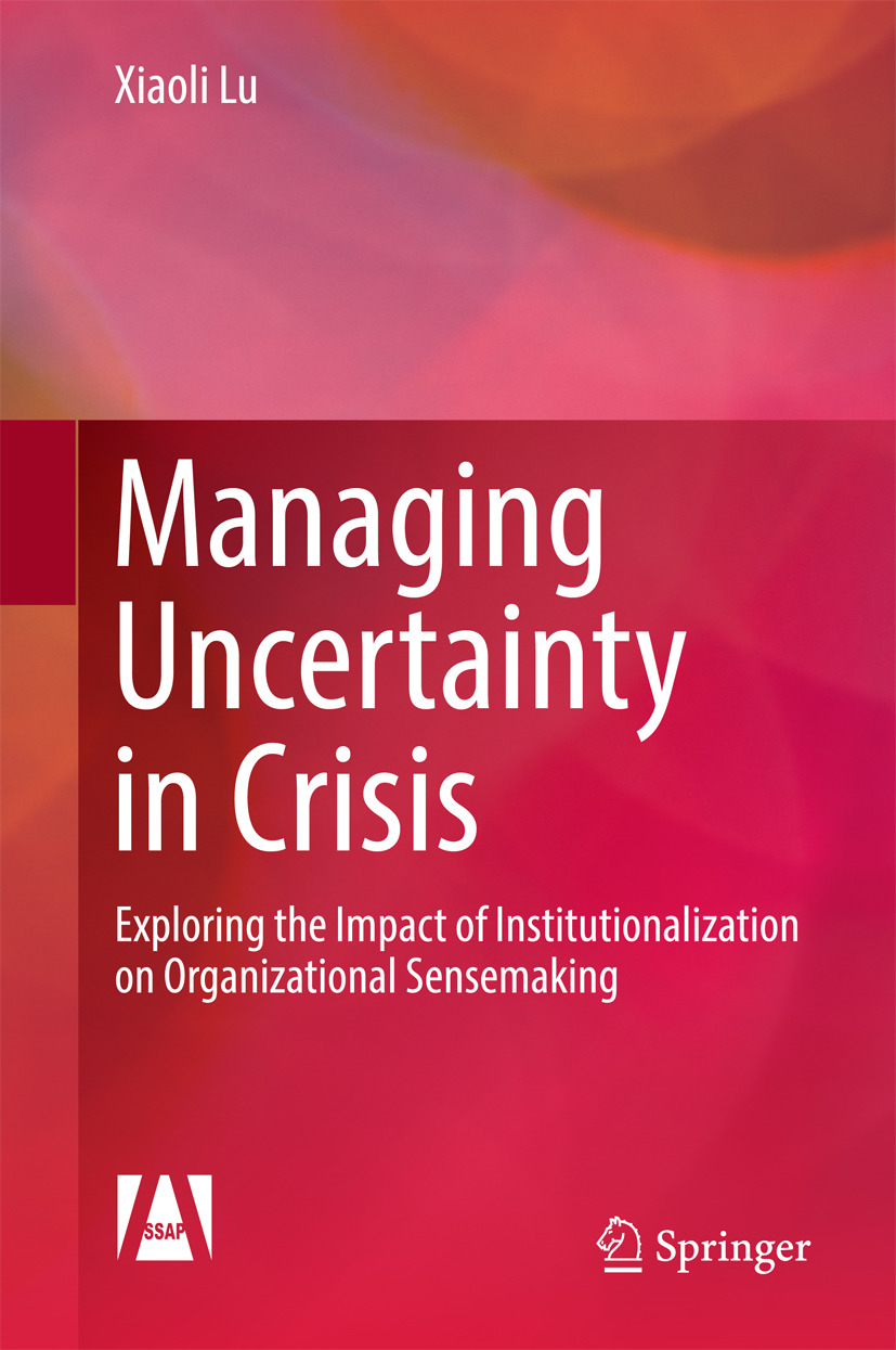 Lu, Xiaoli - Managing Uncertainty in Crisis, e-bok