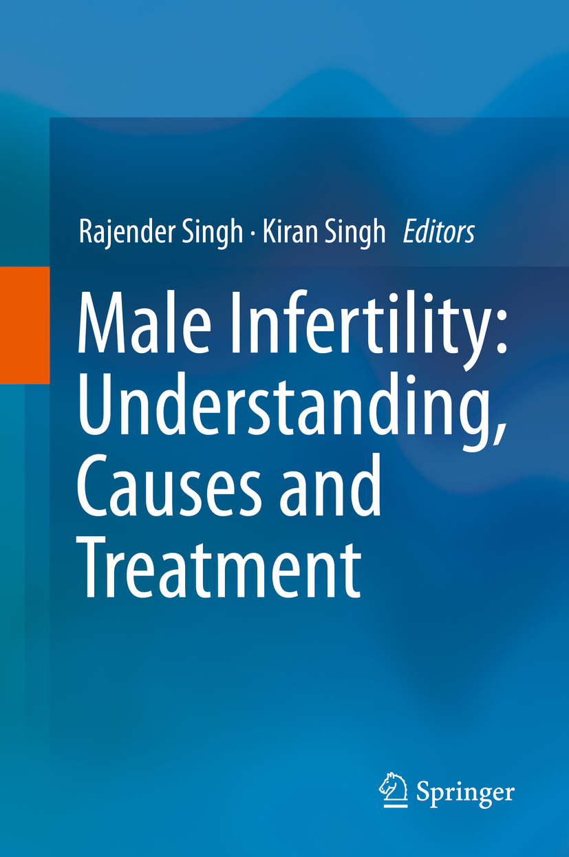 SINGH, RAJENDER - Male Infertility: Understanding, Causes and Treatment, e-kirja