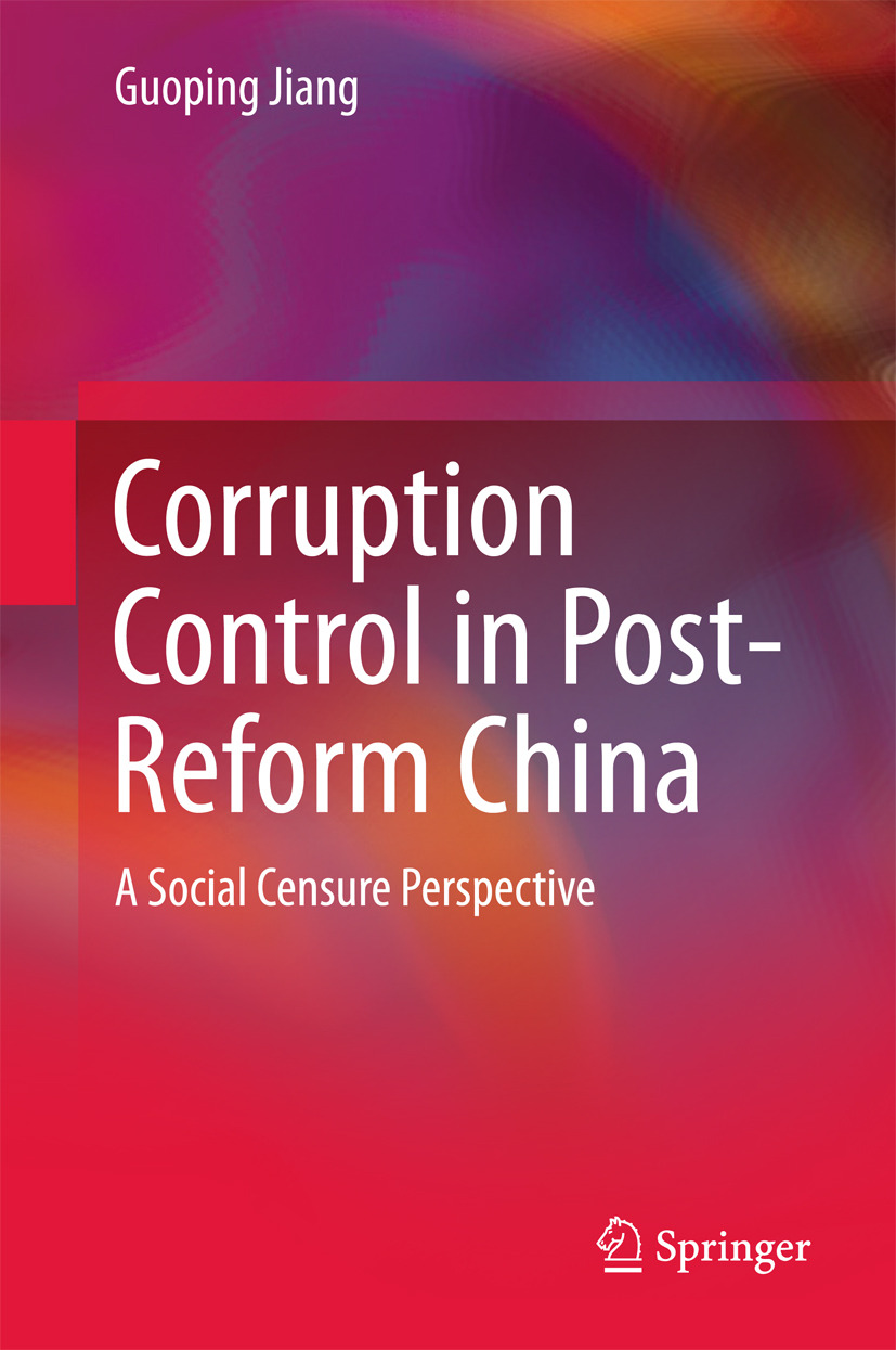 Jiang, Guoping - Corruption Control in Post-Reform China, ebook