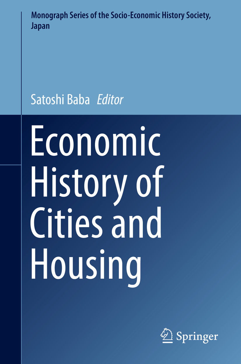 Baba, Satoshi - Economic History of Cities and Housing, e-bok