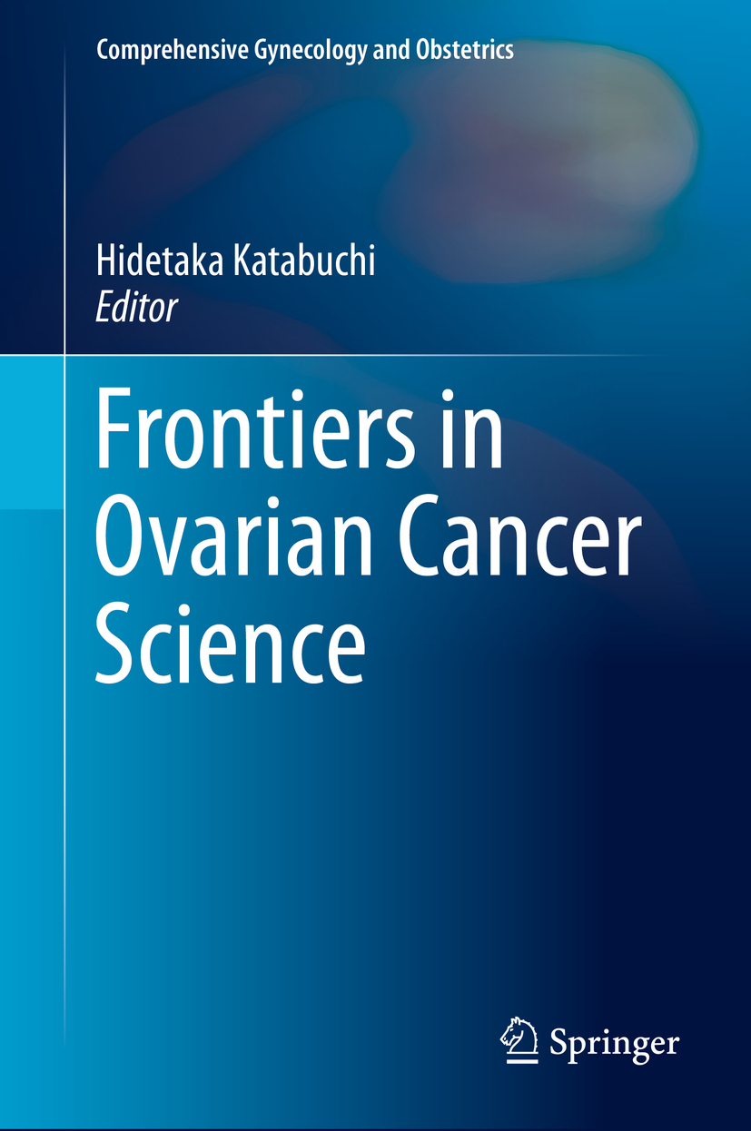Katabuchi, Hidetaka - Frontiers in Ovarian Cancer Science, e-kirja