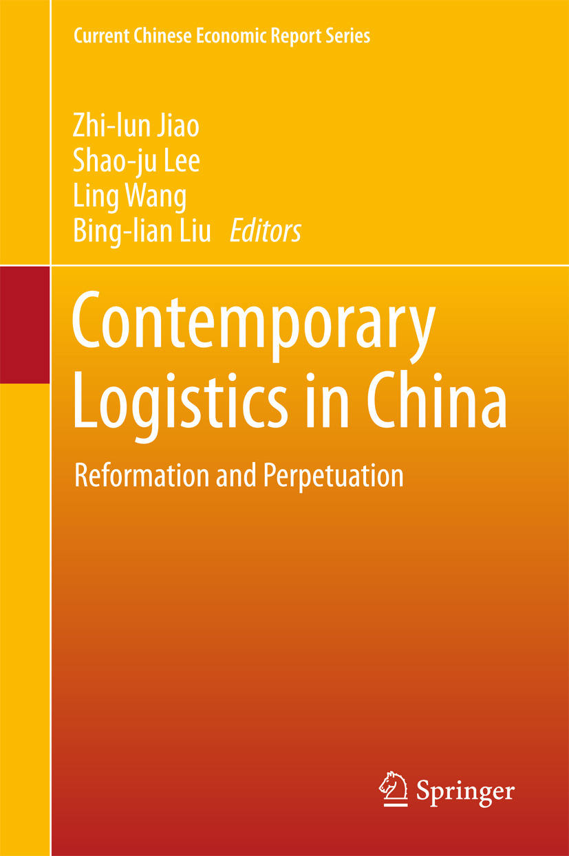 Jiao, Zhi-lun - Contemporary Logistics in China, ebook