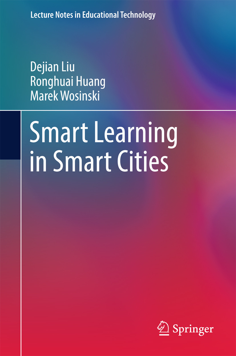 Huang, Ronghuai - Smart Learning in Smart Cities, e-bok