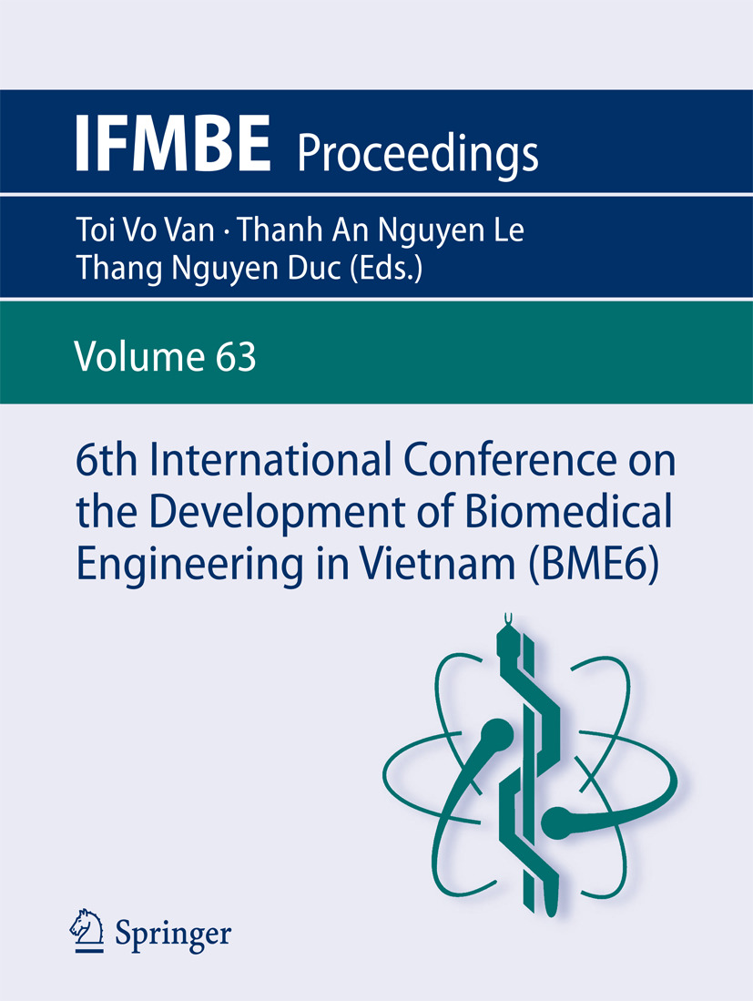 Duc, Thang Nguyen - 6th International Conference on the Development of Biomedical Engineering in Vietnam (BME6), e-kirja