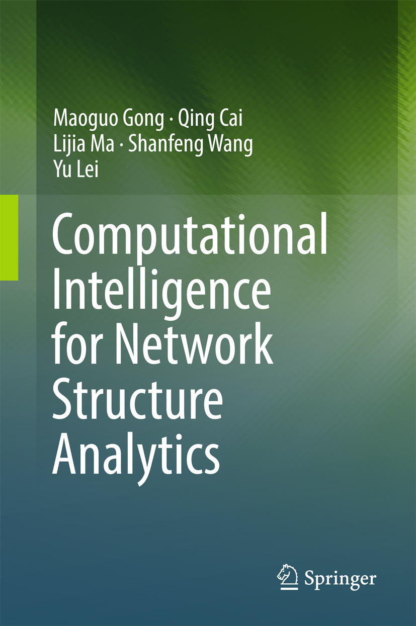 Cai, Qing - Computational Intelligence for Network Structure Analytics, ebook