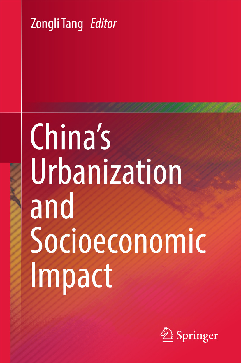 Tang, Zongli - China’s Urbanization and Socioeconomic Impact, e-bok