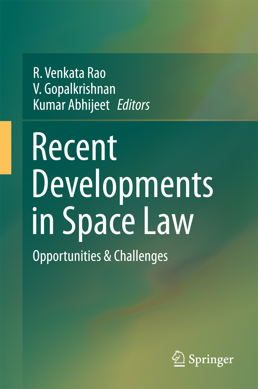 Abhijeet, Kumar - Recent Developments in Space Law, ebook