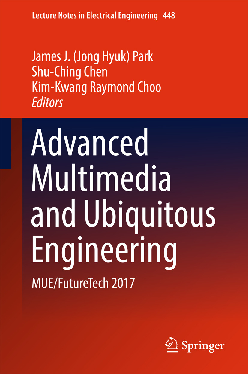 Chen, Shu-Ching - Advanced Multimedia and Ubiquitous Engineering, ebook