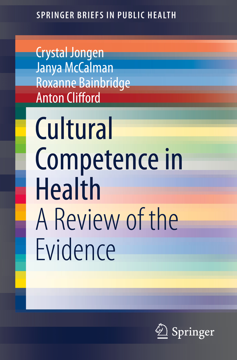 Bainbridge, Roxanne - Cultural Competence in Health, e-kirja