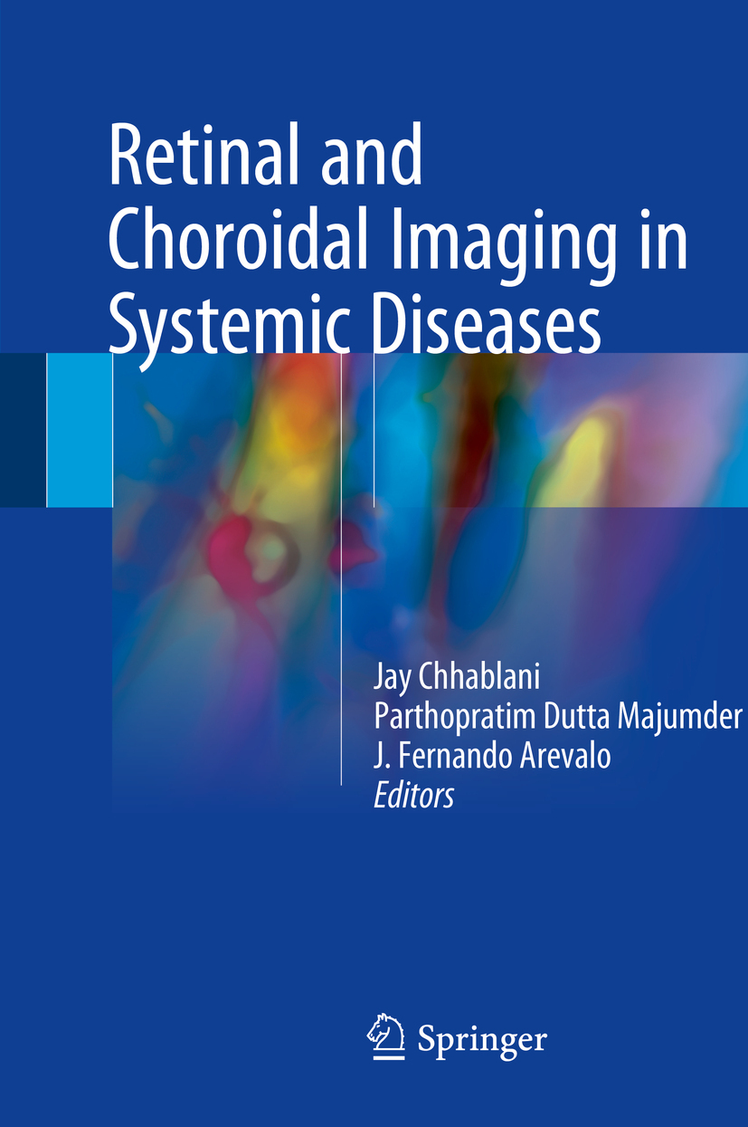 Arevalo, J. Fernando - Retinal and Choroidal Imaging in Systemic Diseases, ebook