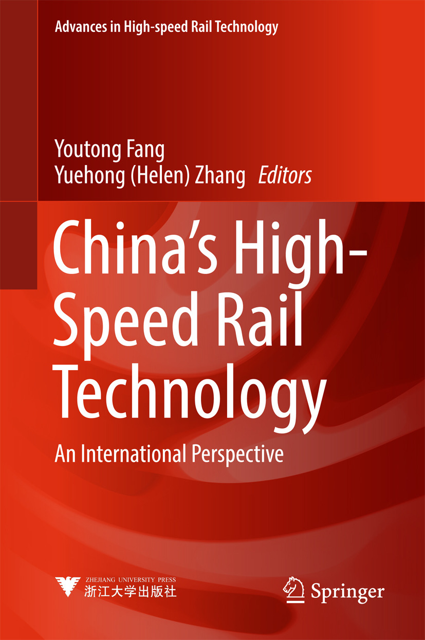 Fang, Youtong - China's High-Speed Rail Technology, e-bok