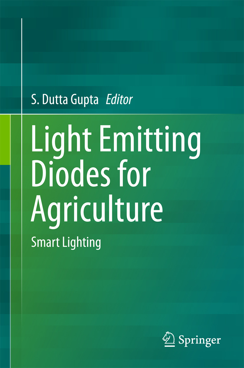 Gupta, S Dutta - Light Emitting Diodes for Agriculture, e-bok