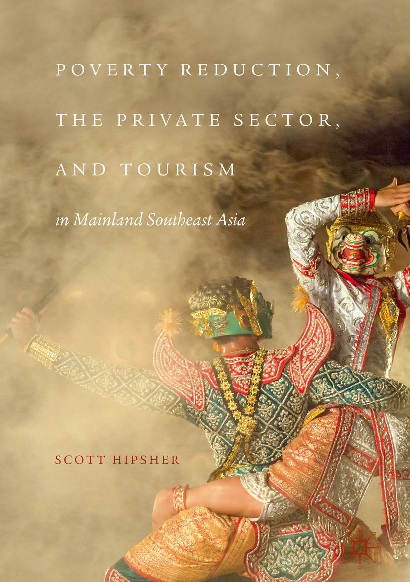 Hipsher, Scott - Poverty Reduction, the Private Sector, and Tourism in Mainland Southeast Asia, ebook