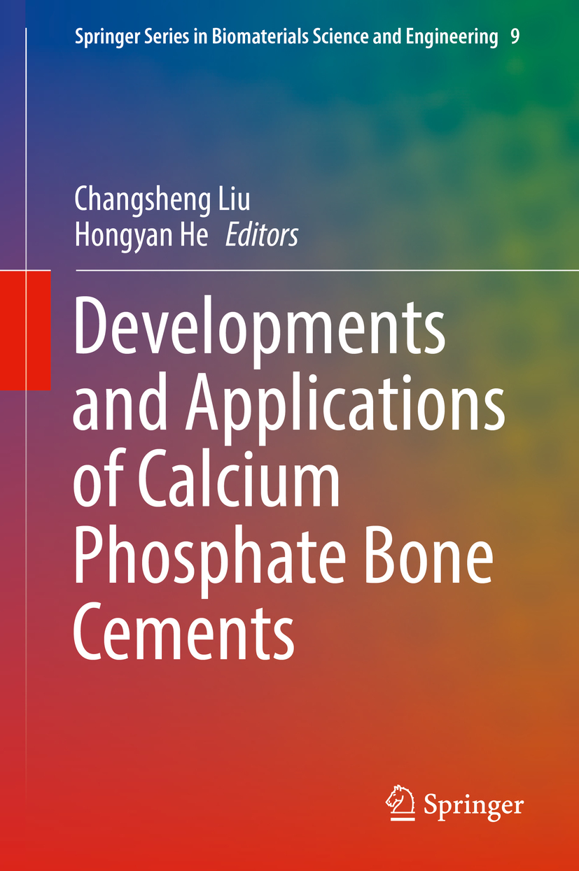 He, Hongyan - Developments and Applications of Calcium Phosphate Bone Cements, e-kirja