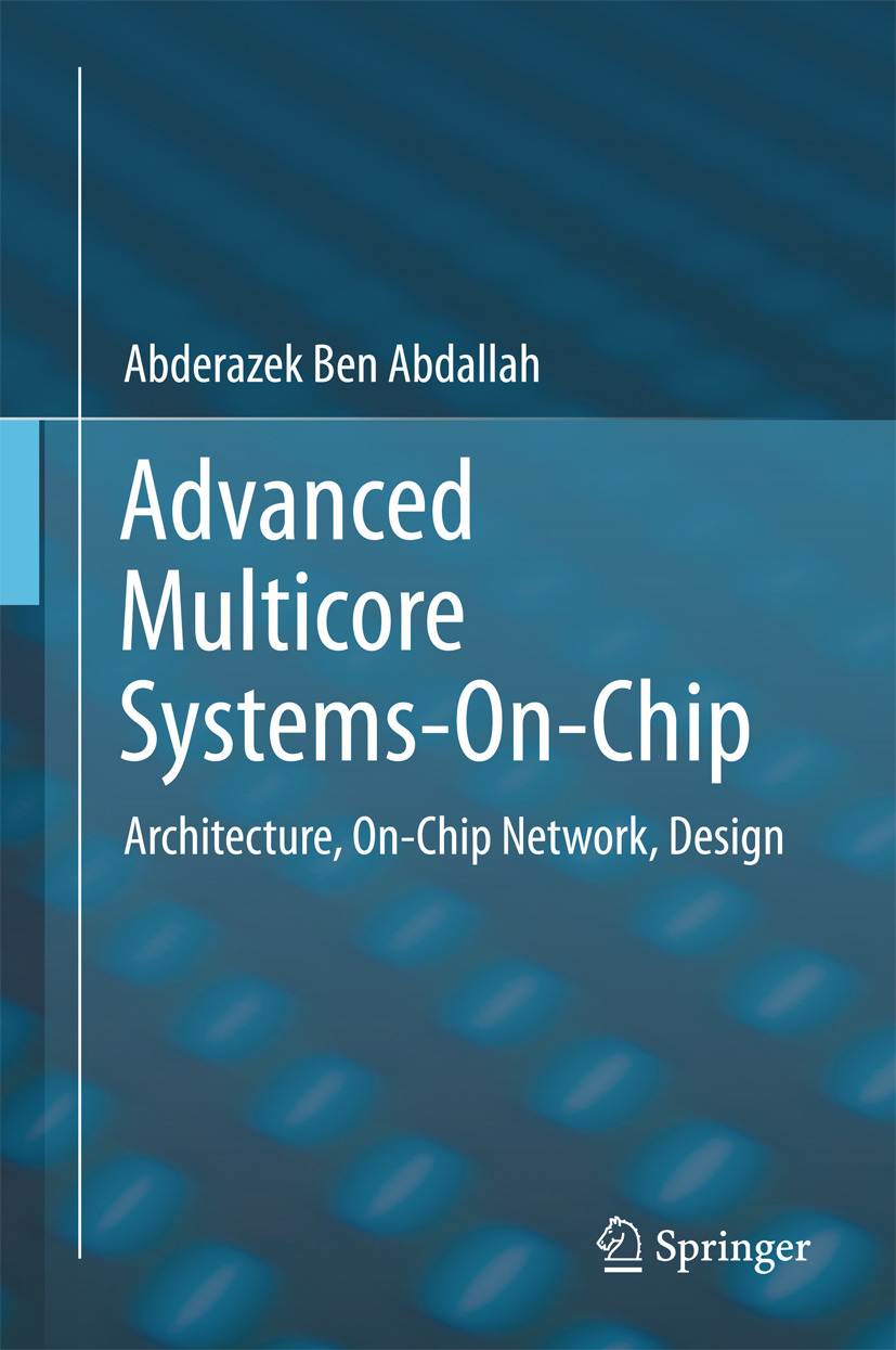 Abdallah, Abderazek Ben - Advanced Multicore Systems-On-Chip, e-kirja