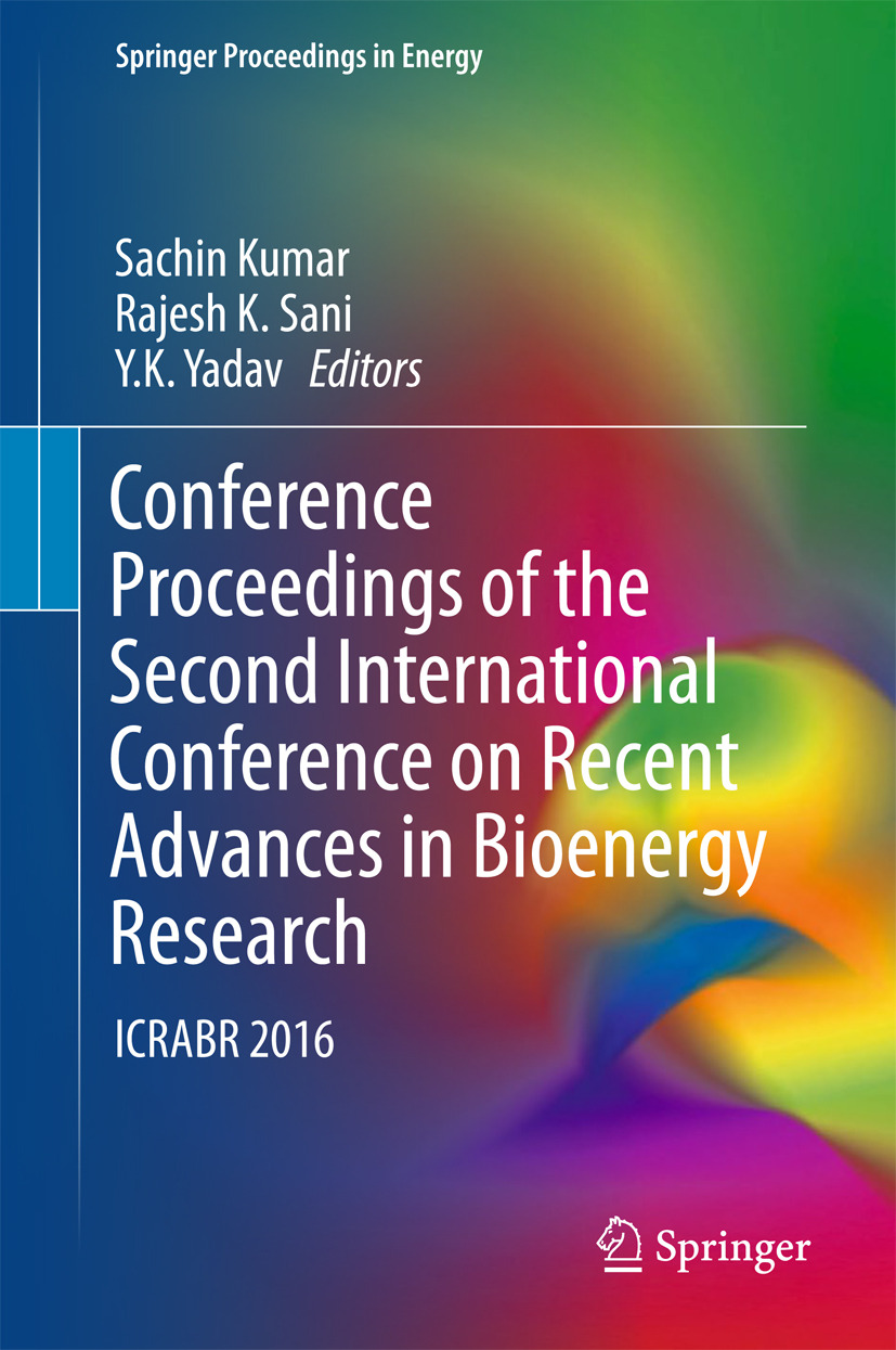 Kumar, Sachin - Conference Proceedings of the Second International Conference on Recent Advances in Bioenergy Research, ebook