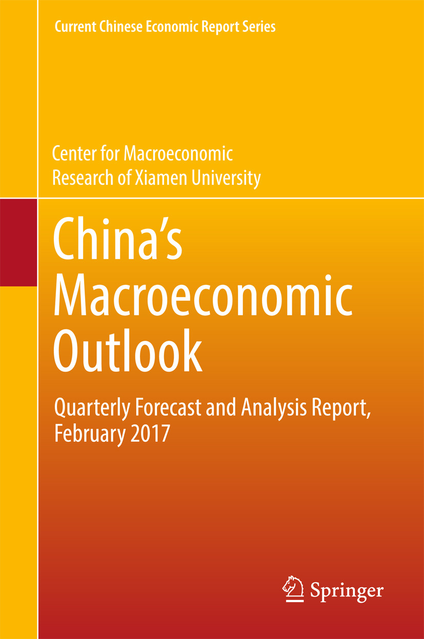 University, Center for Macroeconomic Research of Xiamen - China’s Macroeconomic Outlook, ebook