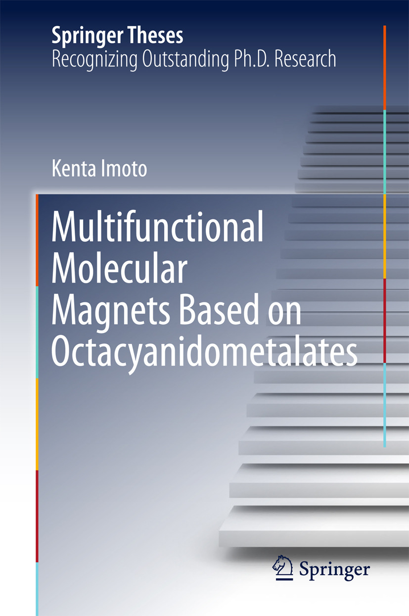 Imoto, Kenta - Multifunctional Molecular Magnets Based on Octacyanidometalates, e-bok