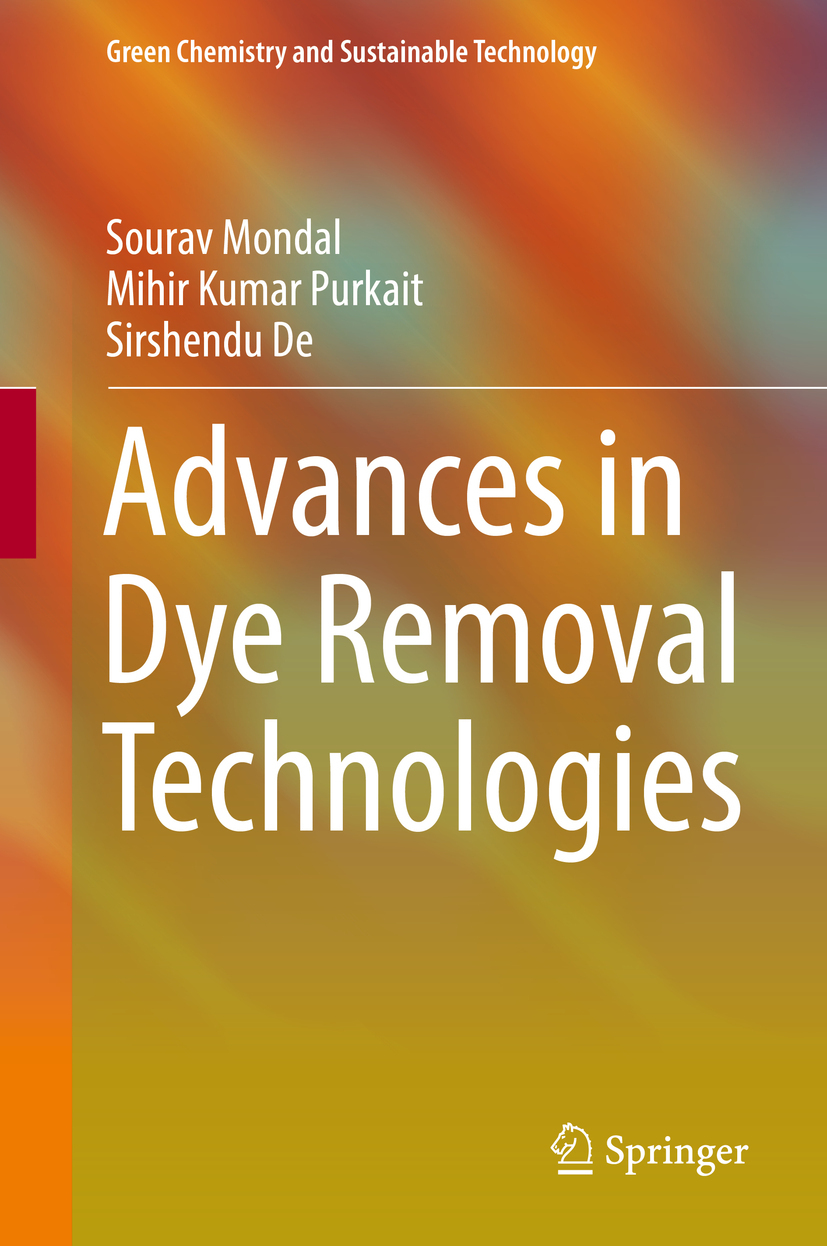De, Sirshendu - Advances in Dye Removal Technologies, ebook