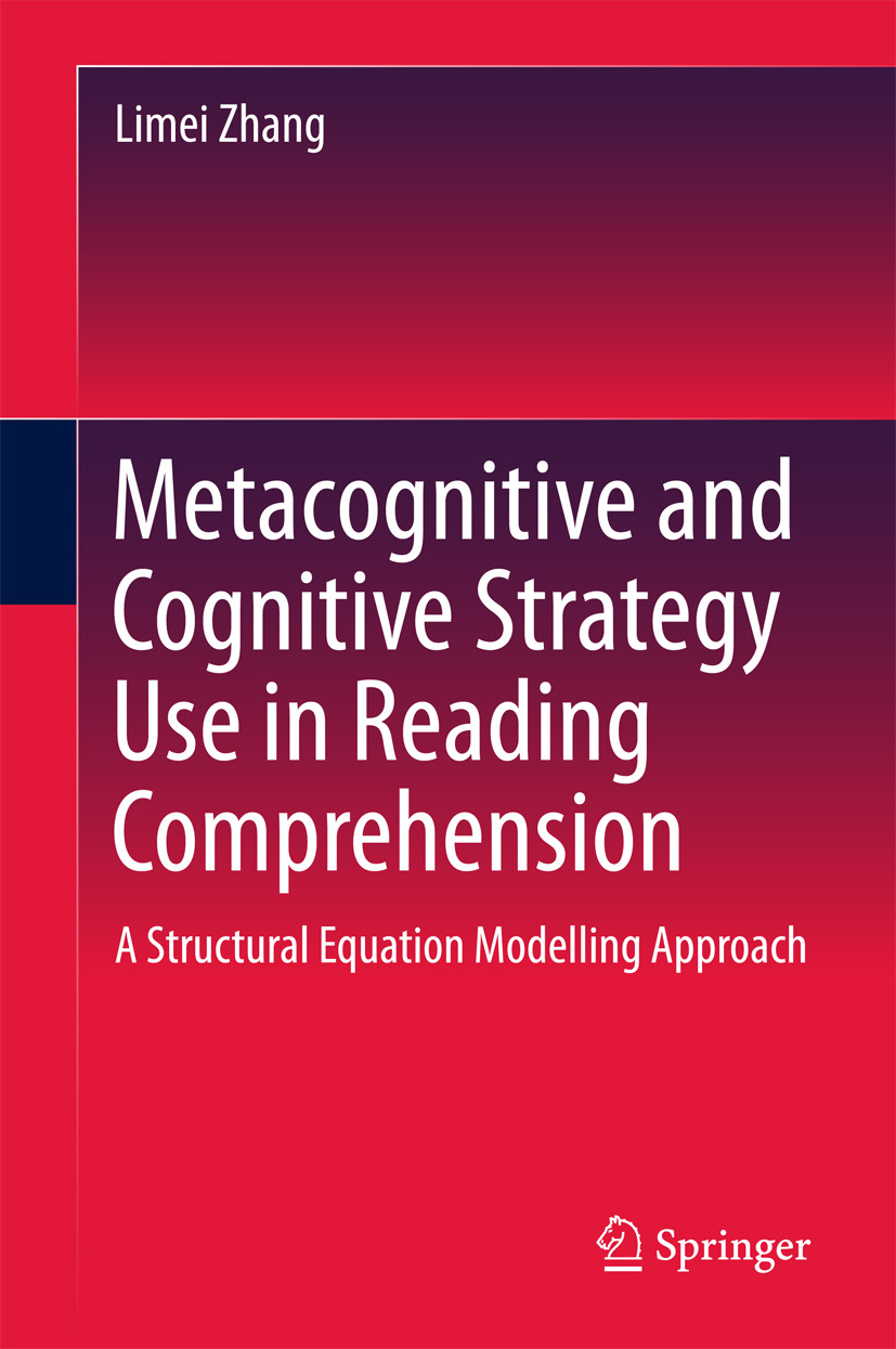 Zhang, Limei - Metacognitive and Cognitive Strategy Use in Reading Comprehension, e-bok
