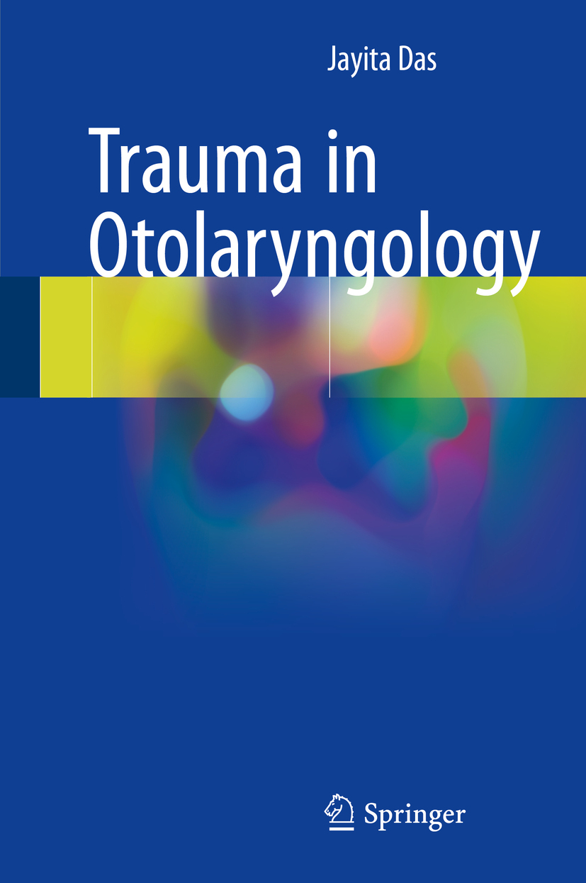 Das, Jayita - Trauma in Otolaryngology, e-kirja