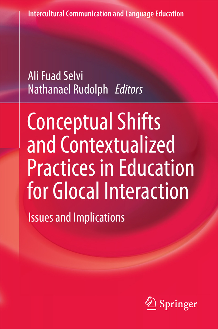 Rudolph, Nathanael - Conceptual Shifts and Contextualized Practices in Education for Glocal Interaction, ebook