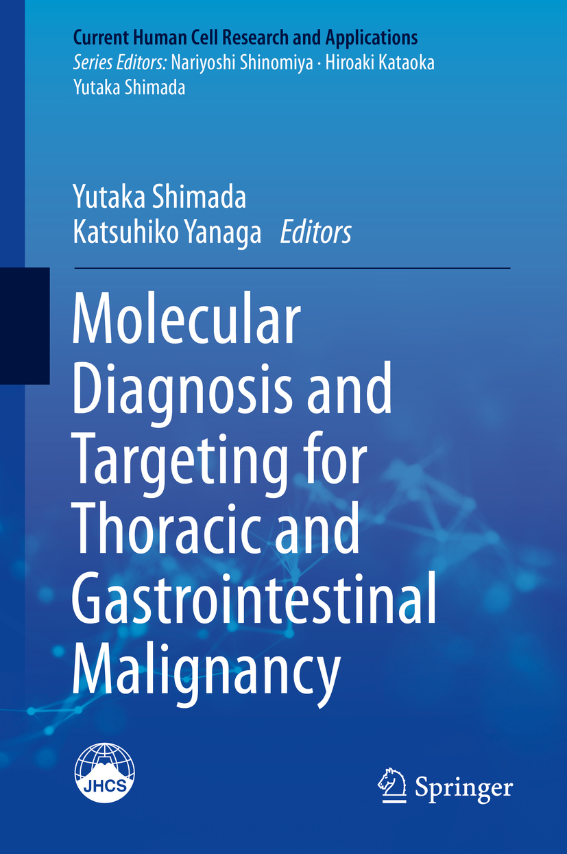 Shimada, Yutaka - Molecular Diagnosis and Targeting for Thoracic and Gastrointestinal Malignancy, e-bok