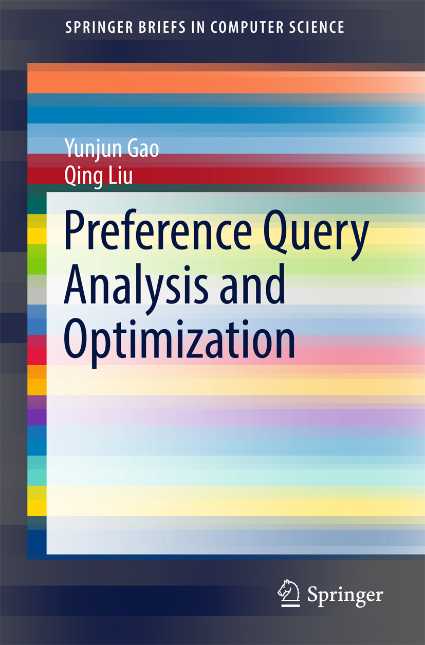 Gao, Yunjun - Preference Query Analysis and Optimization, e-bok