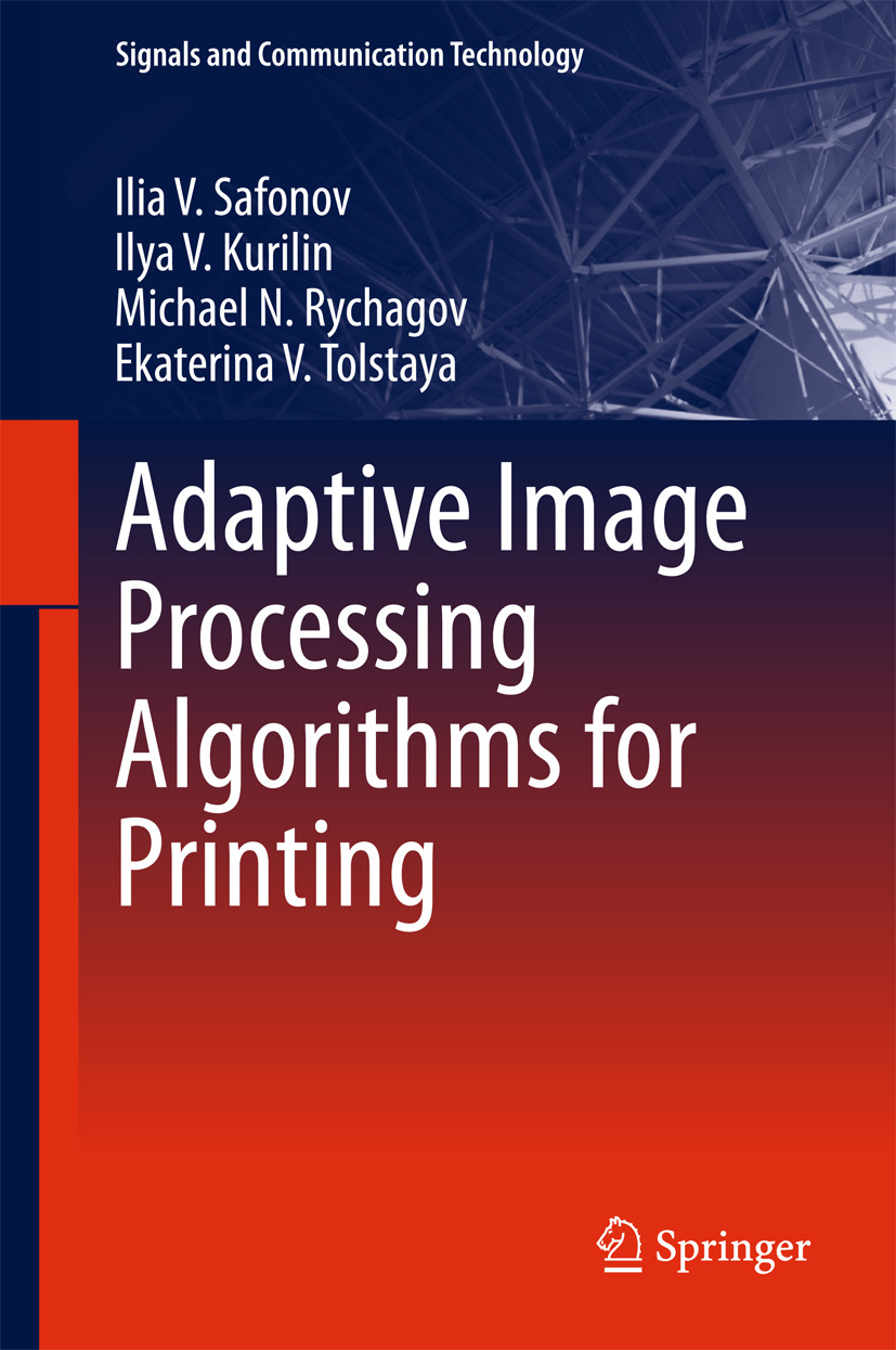 Kurilin, Ilya V. - Adaptive Image Processing Algorithms for Printing, e-kirja