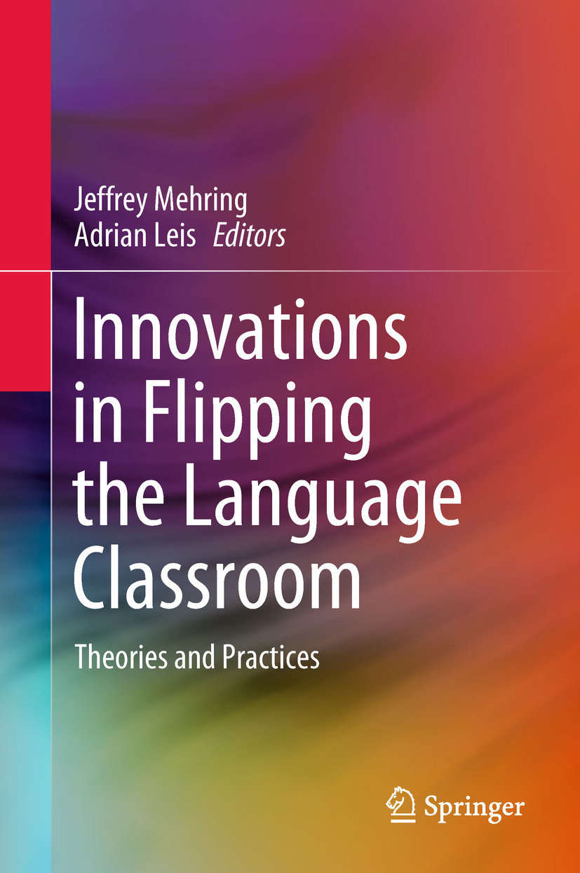 Leis, Adrian - Innovations in Flipping the Language Classroom, e-kirja